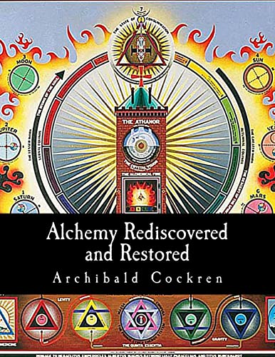 Beispielbild fr Alchemy Rediscovered and Restored zum Verkauf von Russell Books