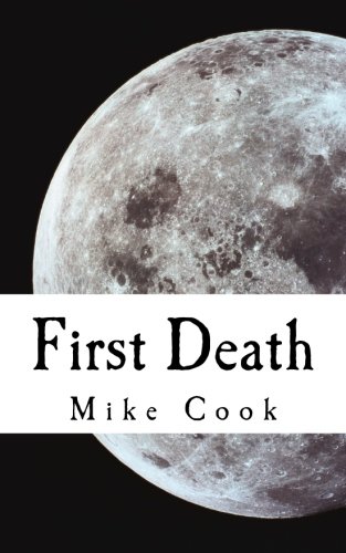 First Death (9781463653286) by Cook, Mike