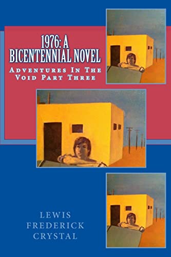 9781463659905: 1976: A Bicentennial Novel