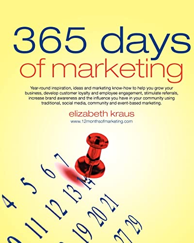 Beispielbild fr 365 Days of Marketing zum Verkauf von WorldofBooks