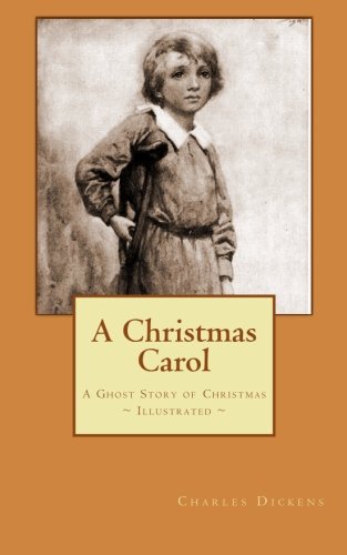 Stock image for A Christmas Carol - A Ghost Story of Christmas for sale by Ergodebooks