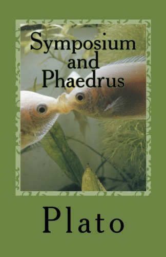 9781463666569: Symposium and Phaedrus