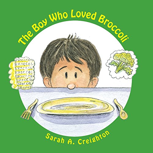 Stock image for The Boy Who Loved Broccoli for sale by ThriftBooks-Atlanta