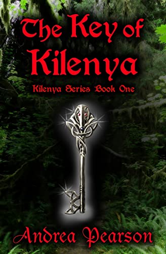 Stock image for The Key of Kilenya: Book One in the Kilenya Series (Volume 1) for sale by Revaluation Books