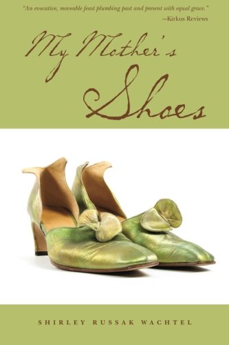 Stock image for My Mother's Shoes for sale by Your Online Bookstore
