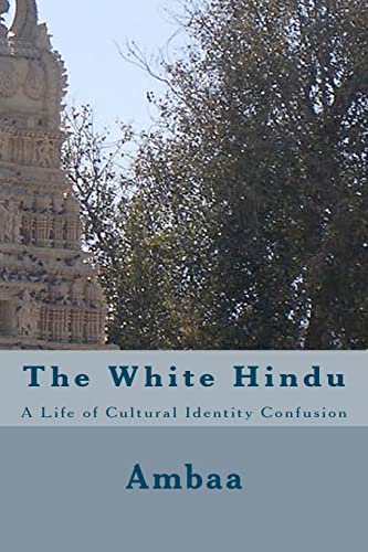 Beispielbild fr The White Hindu zum Verkauf von THE SAINT BOOKSTORE