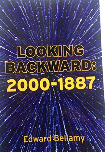 Beispielbild fr Looking Backward: 2000-1887 zum Verkauf von WorldofBooks