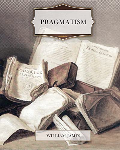 Imagen de archivo de Pragmatism a la venta por Better World Books