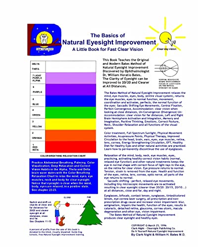 Imagen de archivo de The Basics of Natural Eyesight Improvement - A Little Book For Fast Clear Vision: & Better Eyesight Magazine E-Book (Black & White Edition) a la venta por Lucky's Textbooks