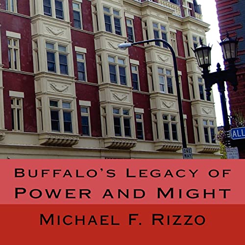 Stock image for Buffalo's Legacy of Power and Might for sale by SecondSale