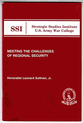 Beispielbild fr Meeting the Challenges of Regional Security zum Verkauf von Redux Books