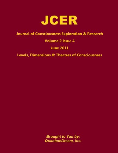 Imagen de archivo de Journal of Consciousness Exploration & Research Volume 2 Issue 4: Levels, Dimensions & Theatres of Consciousness a la venta por Revaluation Books