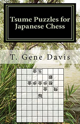 Stock image for Tsume Puzzles for Japanese Chess: Introduction to Shogi Mating Riddles for sale by SecondSale