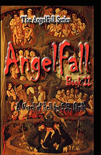 9781463690649: AngelFall Book II - A Novel of Hell: Volume 2