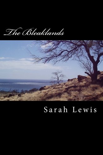 The Bleaklands (9781463693138) by Lewis, Sarah