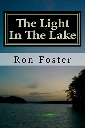 Stock image for The Light In The Lake: The Survival Lake Retreat for sale by SecondSale