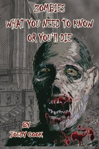 Stock image for Zombies What You Need To Know Or You'll Die for sale by ThriftBooks-Dallas