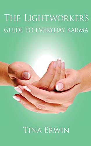 9781463702953: The Lightworker's Guide to Everyday Karma: A Karmic Savings and Loan Series Book