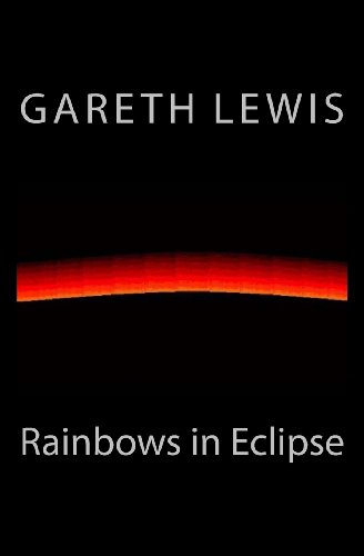 Rainbows in Eclipse (9781463703103) by Lewis, Gareth