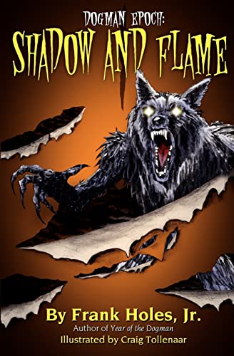 Imagen de archivo de The Dogman Epoch: Shadow and Flame a la venta por ThriftBooks-Dallas