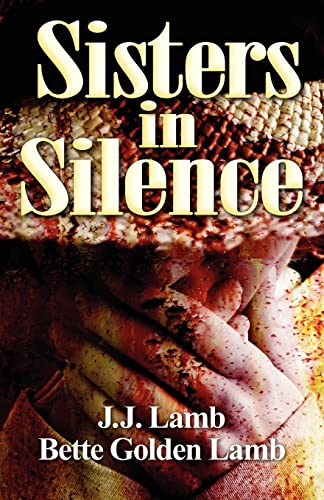 Beispielbild fr Sisters in Silence: (None) zum Verkauf von THE SAINT BOOKSTORE