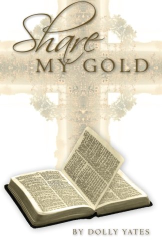 Beispielbild fr Share my Gold zum Verkauf von Wonder Book