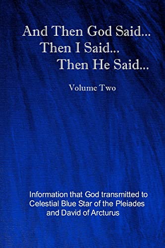 Stock image for And Then God Said. Then I Said. Then He Said. (The God Book Series) for sale by SecondSale