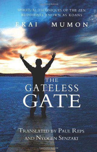 Stock image for The Gateless Gate for sale by SecondSale