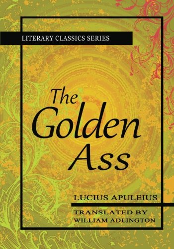 9781463727611: The Golden Ass
