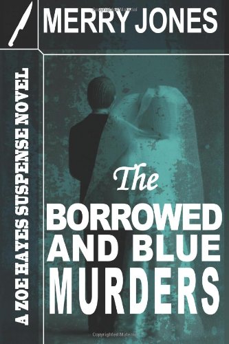 9781463728274: The Borrowed and Blue Murders