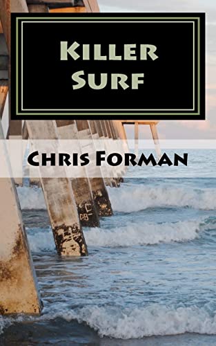 Imagen de archivo de Killer Surf: A Port City Mystery a la venta por THE SAINT BOOKSTORE