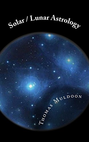 Beispielbild fr Solar / Lunar Astrology: Understanding Astrology zum Verkauf von Revaluation Books
