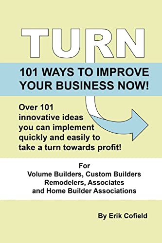 Stock image for Turn - 101 Ways To Improve Your Business Now!: 101 Ways To Improve Your Business Now! for sale by SecondSale