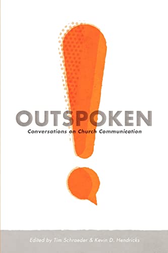 Beispielbild fr Outspoken: Conversations on Church Communication zum Verkauf von Gulf Coast Books