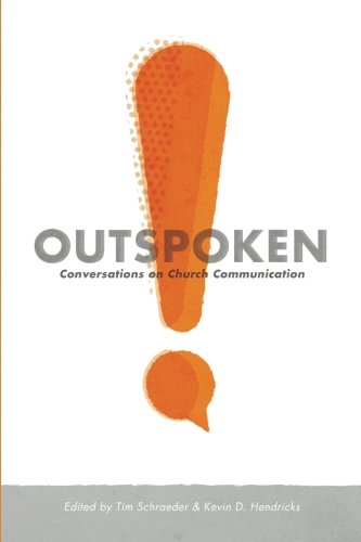 Stock image for Outspoken: Conversations on Church Communication for sale by Gulf Coast Books