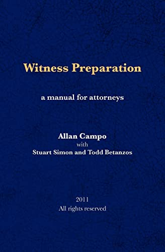 Stock image for Witness Preparation: A manual for attorneys for sale by Irish Booksellers