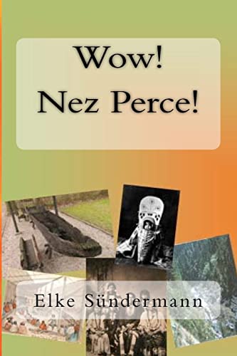 Stock image for Wow! Nez Perce! for sale by Save With Sam