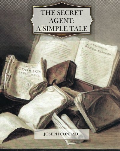 9781463744960: The Secret Agent: A Simple Tale