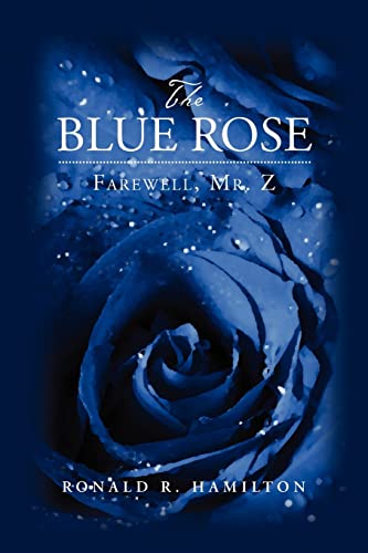 9781463745097: The Blue Rose