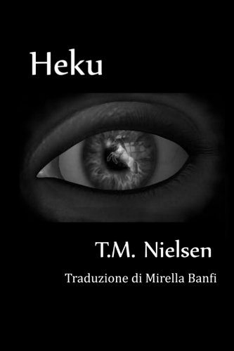 Stock image for Heku : Libro 1 Delle Serie Heku for sale by Revaluation Books