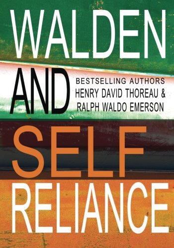 Imagen de archivo de Walden And Self Reliance a la venta por Revaluation Books