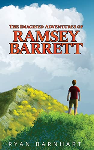 9781463746551: The Imagined Adventures of Ramsey Barrett