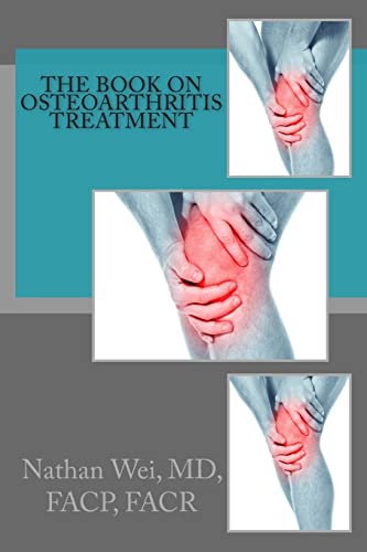 Imagen de archivo de The Book on Osteoarthritis Treatment a la venta por ThriftBooks-Dallas