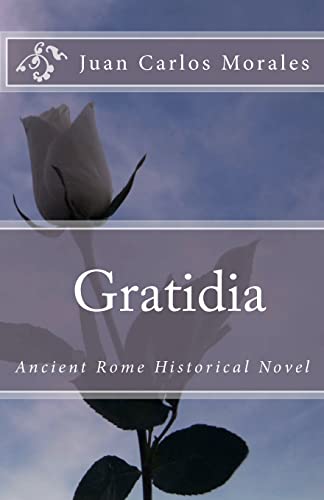 Beispielbild fr Gratidia: Ancient Rome Historical Novel zum Verkauf von Celt Books