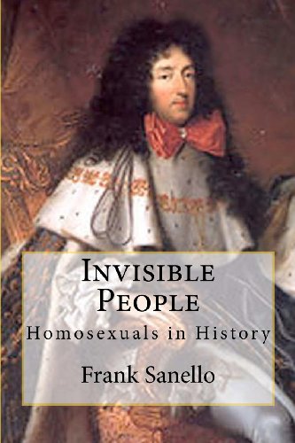 9781463755164: Invisible People: Homosexuals in History