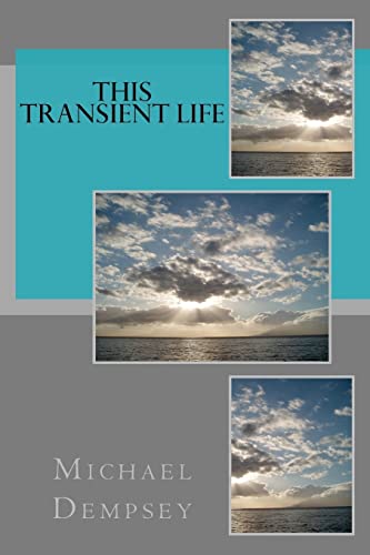 This Transient Life (9781463760199) by Dempsey, Michael