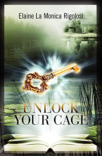 Imagen de archivo de Unlock Your Cage a la venta por SecondSale