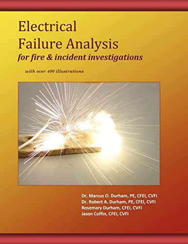 9781463773472: Electrical Failure Analysis for Fire and Incident Investigations: with over 400 Illustrations