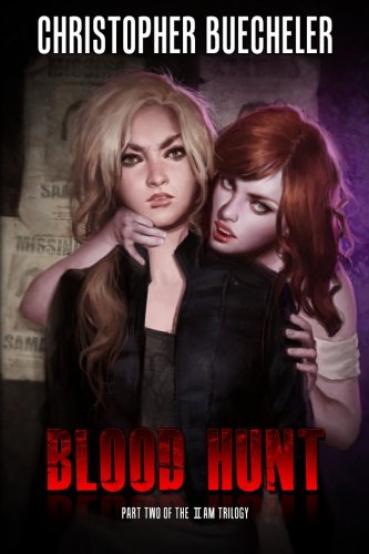 Beispielbild fr Blood Hunt : Part 2 of the II AM Trilogy zum Verkauf von Better World Books
