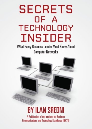 Beispielbild fr Secrets of a Technology Insider zum Verkauf von ThriftBooks-Atlanta